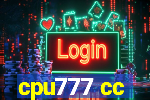 cpu777 cc